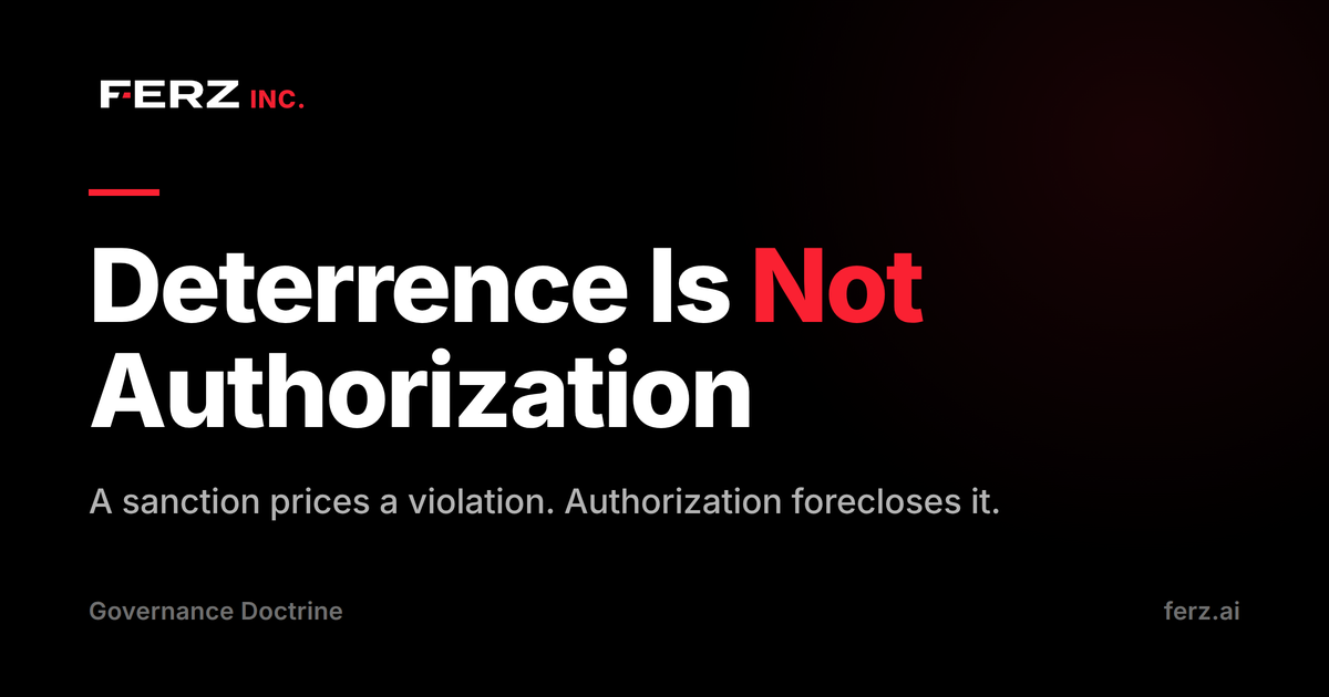 Deterrence Is Not Authorization