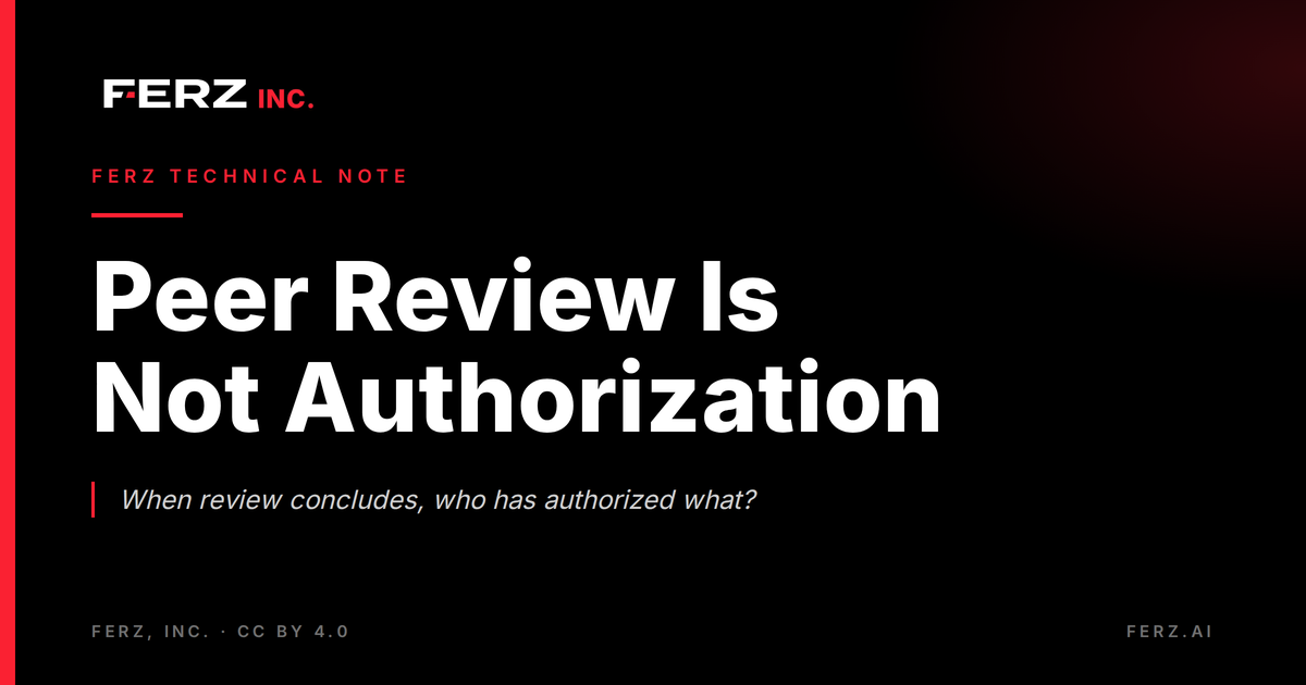 Peer Review Is Not Authorization